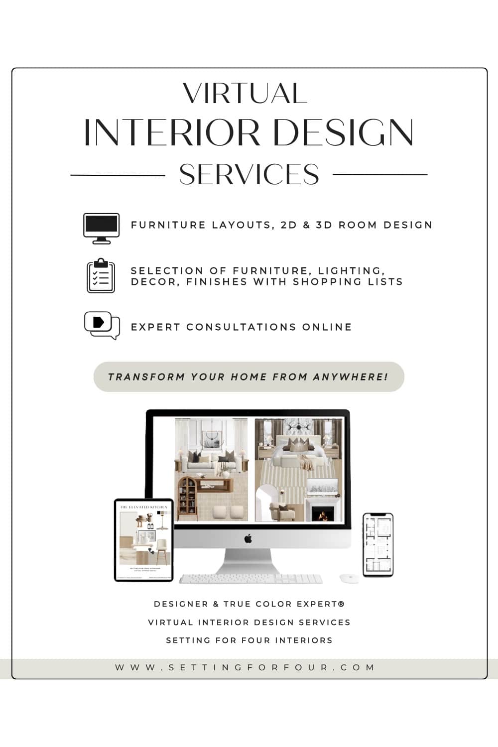 Virtual Interior Design Services, furniture layout plans, paint color advice, room design, decor advice, furniture selection, shopping links, online design with a Designer and True Color Expertยฎ at Setting For Four Interiors