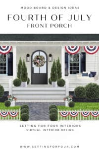 4th of July Porch Decor Ideas and Mood Board