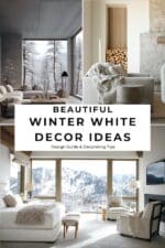 Cozy Winter White Decor Ideas - Design Guide and Decorating Tips. elegant decor for winter, simple, easy, decorating, modern, farmhouse, transitional, white color scheme