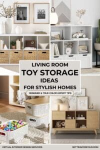 Living Room Toy Storage Ideas for busy families, kids toys, simple, easy, organization, declutter tips,cozy, elegant, modern, minimalist, transitional, farmhouse home style ideas, nterior design ideas from a Designer and True Color Expert