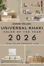 Sherwin Williams Universal Khaki Color Of The Year 2026 - color tips from a True Color Expert and Designer at Setting For Four Interiors, color undertones, coordinating colors, room photo inspiration for a cozy, neutral home, 2026 design trend, color palette idea