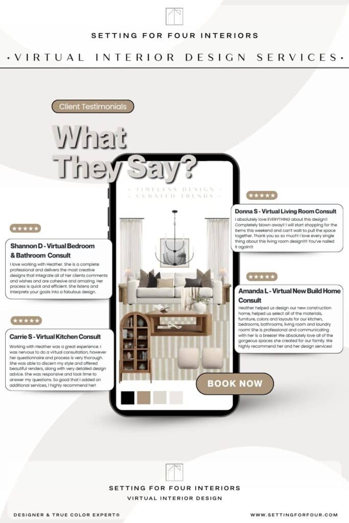 Client testimonials for virtual interior design services by Setting For Four Interiors, online design consult, client reviews