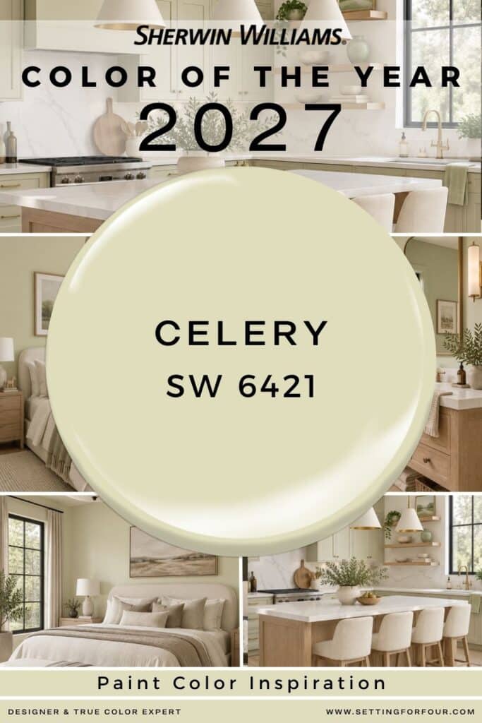 Sherwin Williams Celery SW 6421 Color of the Year 2027 paint inspiration collage featuring light green kitchen cabinets, bedroom walls and bathroom walls with white oak and ivory finishes.
