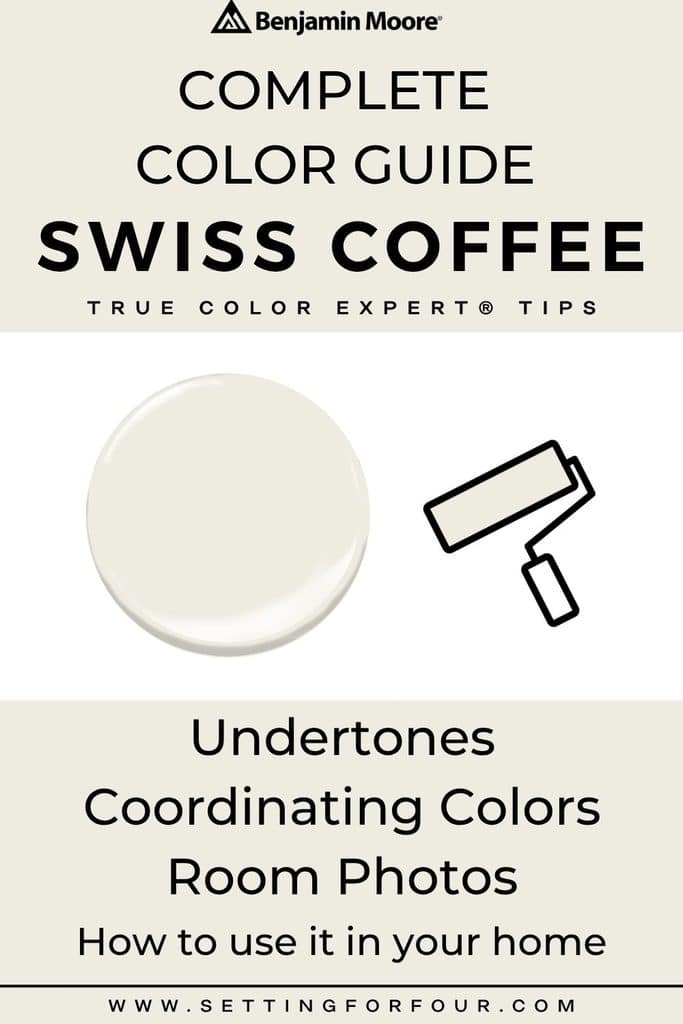 Benjamin Moore Swiss Coffee OC-45 complete color guide covering undertones, coordinating colors, room photos and expert tips for using this creamy off-white paint color throughout the home.