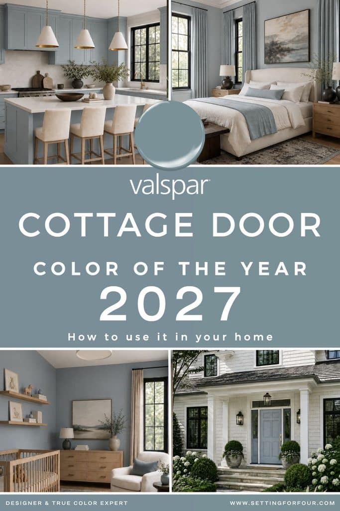 Pinterest collage featuring Valspar Cottage Door Color of the Year 2027 in a blue-gray kitchen, primary bedroom, nursery and on a cottage-style exterior front door, with the text โHow to use it in your home.