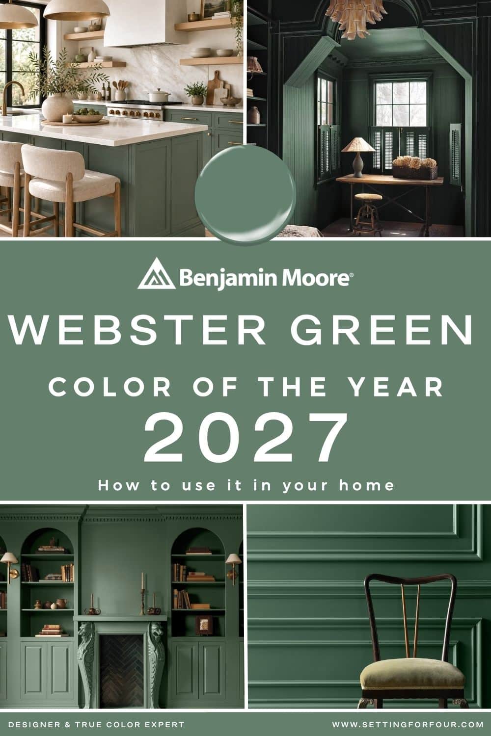Benjamin Moore Color of the Year 2027 is Webster Green HC-130, and this stunning, sophisticated green might be the most timeless paint color announcement of the year! If you love classic interiors, organic modern design, natural materials, and beautiful paint colors that make a room feel luxurious, you'll want to take a closer look at this gorgeous green. It's a rich, confident greens that feel both traditional and fresh. As an Interior Designer and Certified True Color Expert®, I'm sharing my expert design advice on Webster Green, including its undertones, coordinating colors, beautiful room applications, and the decorating mistakes I recommend avoiding.